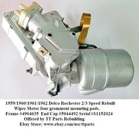 4904635 Delco Rochester 5044492/4904635 1959/60/61/62 2/3 Speed Rebuilt Wiper Motor 4904635 Delco Rochester 5044492/4904635 1959/60/61/62 2/3 Speed Rebuilt Wiper Motor