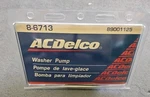 8-6713 Acdelco Windshield Washer Pump Olds Chevy Ville Cutlass 89001125 New. Fixed Price $44.99.