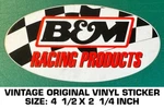 B&m Racing Product - Vintage Original Vinyl Decal Sticker Drag Shifters. Fixed Price $6.51.