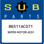 Subaru Wiper Motor Assy 86511AC071, New Genuine Oem Part. Fixed Price $433.70.