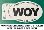 Wheels Of Yesteryear Myrtle Beach, Sc - Vintage Original Decal Sticker Racing. Fixed Price $7.96.