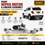 Chevrolet Trax Front Windscreen Wiper Motor Linkage Assembly 2013-2017. Fixed Price $73.61.